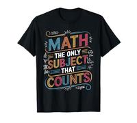 Scienza divertente Nerd Matematica L"unico soggetto che conta la matematica Maglietta