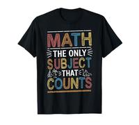Scienza divertente Nerd Matematica L"unico soggetto che conta la matematica Maglietta