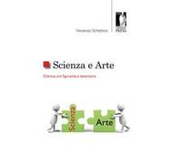 Scienza e arte. Chimica, arti figurative e letteratura