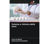 Scienza e chimica delle uova