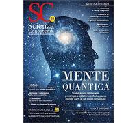 Scienza e conoscenza. Vol. 76: Mente quantistica