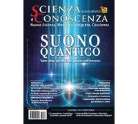 Scienza e conoscenza. Suono Quantico. Vol. 66