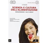 Scienza e cultura dell'alimentazione 4. Enogastronimia - Sala e vendita