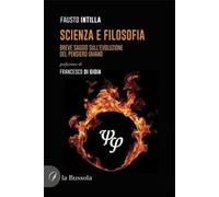 Scienza e filosofia. Breve saggio sull'evoluzione del pensiero umano