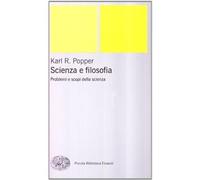 Scienza e filosofia [Paperback] [Oct 04, 2000] Popper, Karl R.