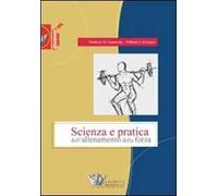 Scienza e pratica dell'allenamento della forza