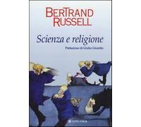 Scienza e religione - Russell Bertrand