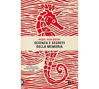 Scienza e segreti della memoria