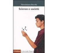 Scienza e società. Introduzione alla sociologia della scienza