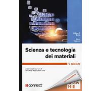 Scienza e tecnologia dei materiali. Con connect