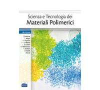 Scienza e tecnologia dei materiali polimerici
