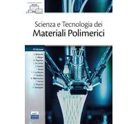 Scienza e tecnologia dei materiali polimerici