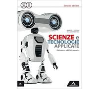 Scienza e tecnologie applicate. Eletronica ed elettrotecnica. Per le Scuole superiori. Con e-book. Con espansione online
