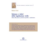 Scienza e valori della legislazione civile. Diritti della persona