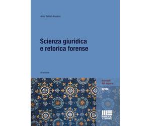 Scienza giuridica e retorica forense