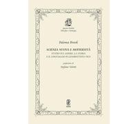 Scienza nuova e modernità. Studio sul sapere, la storia e il linguaggio in Giambattista Vico