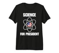 Scienza per Il Presidente Divertente STEM Umorismo per scienziati Maglietta Premium