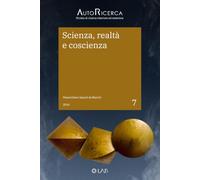 Scienza, realtà e coscienza