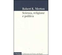 Scienza, religione e politica