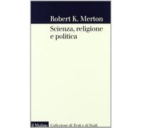 Scienza, religione e politica