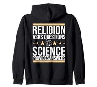 Scienza, Religione Pone Domande, la Scienza fornisce risposte Felpa con Cappuccio