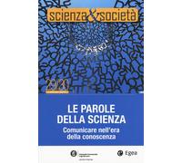 SCIENZA&SOCIETÀ (2017) - 2025 - EGEA