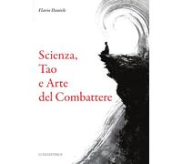 Scienza, tao e arte del combattere
