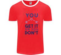 Scienza Voi Get It O Voi Don'T Smanettone Divertente Uomo Ringer Fotl