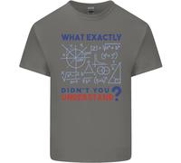 Scienza What Don'T You Understand Smanettone T-Shirt Ragazzi Ragazze