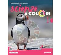 Scienze a colori. Con Spazio STEM. Per la Scuola media. Con e-book. Con espansione online (Vol. 1)