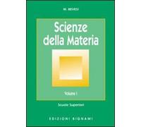 Scienze della materia (Vol. 1)