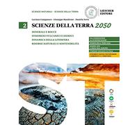 Scienze della terra 2050. Per le Scuole superiori (Vol. 2)