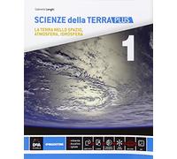 Scienze della terra. Ediz. plus. Per le Scuole superiori. Con e-book. Con espansione online (Vol. 1)