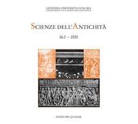 Scienze dell'antichità. Storia, archeologia, antropologia (2020). Vol. 26\2: Racconto nei testi, racconto nelle immagini.