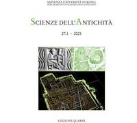 Scienze dell'antichità. Storia, archeologia, antropologia (2021). Vol. 27\1