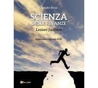 Scienze delle finanze di Rosa Amato, 2016, Youcanprint