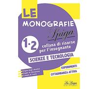 Scienze e tecnologia (Vol. 1-2)