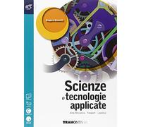 Scienze e tecnologie applicate. Area meccanica-trasporti-logistica. Per le Scuole superiori. Con e-book. Con espansione online