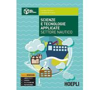 Scienze e tecnologie applicate settore nautico. Per gli Ist. tecnici. Con e-book. Con espansione online