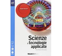 Scienze e tecnologie appplicate. Area elettrico-informatica-telecomunicazioni. Per le Scuole superiori. Con e-book. Con espansione online