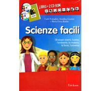 Scienze facili. Kit. Con 2 CD-ROM