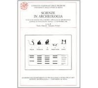 Scienze in archeologia. 2º Ciclo di lezioni sulla ricerca applicata in archeologia (Certosa di Pontignano, 7-19 novembre 1988)