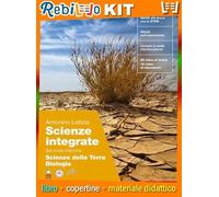 SCIENZE INTEGRATE 2ED. - VOLUME SCIENZE DELLA TERRA - BIOLOGIA (LDM) (9788808623430) - Libro Scolastico + Kit Scuola con Copertine Rebillo