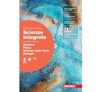 Scienze integrate. Chimica, Fisica, Scienze della Terra, Biologia. Per le Scuole superiori. Con espansione online