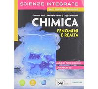 Scienze integrate. Chimica. Per le Scuole superiori. Con e-book. Con espansione online