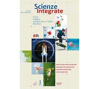 Scienze integrate. Corso di chimica, fisica, scienze della terra e biologia. Per gli Ist. professionali. Con e-book. Con espansione online