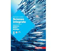 Scienze integrate. Volume Chimica-Fisica-Biologia. Per le Scuole superiori. Con espansione online