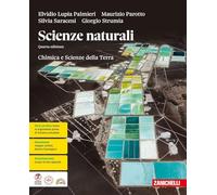 Scienze naturali. Chimica e Scienze della Terra. Per le Scuole superiori