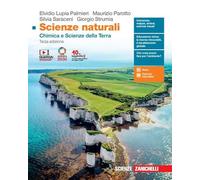Scienze naturali. Chimica e scienze della Terra. Per le Scuole superiori. Con e-book. Con espansione online