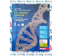 SCIENZE NATURALI - I MODELLI DELLA CHIMICA E DELLA GENETICA - (9788808310873) + Materiali didattici - Rebillo